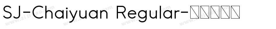 SJ-Chaiyuan Regular字体转换
